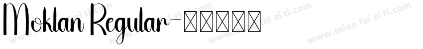Moklan Regular字体转换